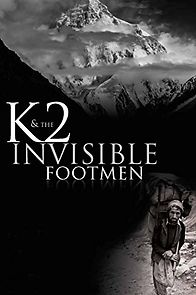 K2 and the Invisible Footmen (2019)