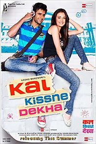 Kal Kissne Dekha (2009)