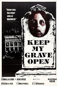 Keep My Grave Open (1977)