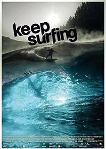 Keep Surfing (2010)