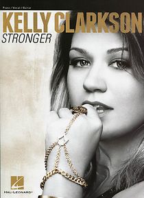 Kelly Clarkson: Stronger (2011)