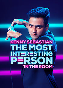 Kenny Sebastian: The Most Interesting Person in the Room (TV Special 2020) (2020)