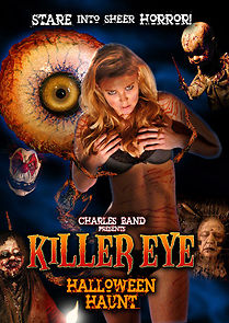 Killer Eye: Halloween Haunt (2011)