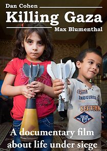 Killing Gaza (2018)