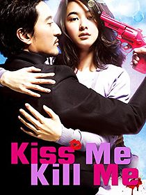 Kiss Me, Kill Me (2015)