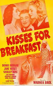 Kisses for Breakfast (1941)