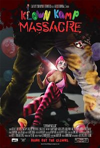 Klown Kamp Massacre (2007)