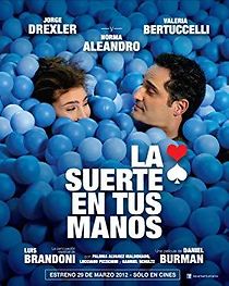 La suerte en tus manos (2012)