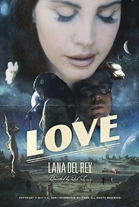 Lana Del Rey: Love (2017)