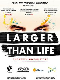 Larger Than Life: The Kevyn Aucoin Story (2020)