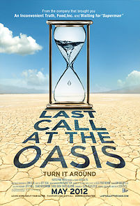 Last Call at the Oasis (2012)