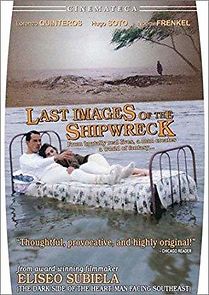 Last Images of the Shipwreck (1990)