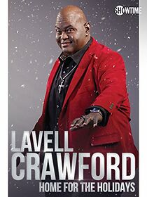 Lavell Crawford: Home for the Holidays (TV Special 2017) (2017)