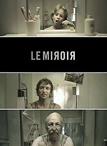 Le miroir (2010)
