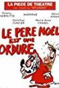 Le père Noël est une ordure (1985)