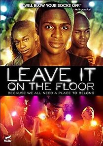 Leave It on the Floor (2012)
