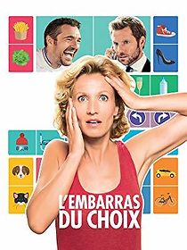 L'embarras du choix (2017)