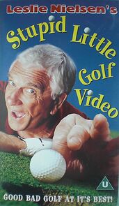 Leslie Nielsen's Stupid Little Golf Video (1997)
