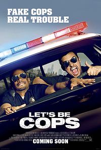 Let's Be Cops (2014)
