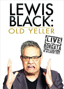 Lewis Black: Old Yeller - Live at the Borgata (TV Special 2013) (2013)