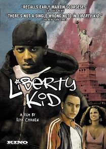 Liberty Kid (2008)