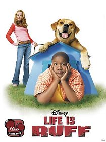 Life Is Ruff (2005)