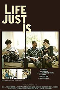 Life Just Is (2013)