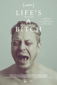 Life's a bitch (2014)