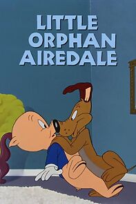 Little Orphan Airedale (Short 1947) (1947)