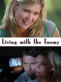 Living with the Enemy (2005)