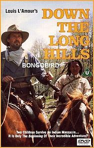 Louis L'Amour's Down the Long Hills (1986)
