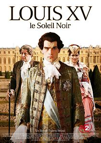 Louis XV, le soleil noir (2009)