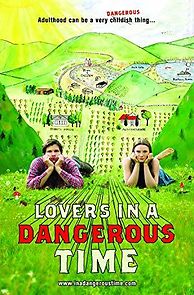 Lovers in a Dangerous Time (2012)
