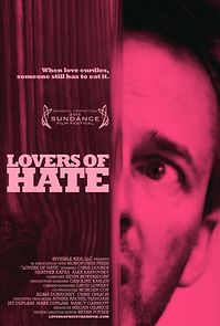 Lovers of Hate (2011)
