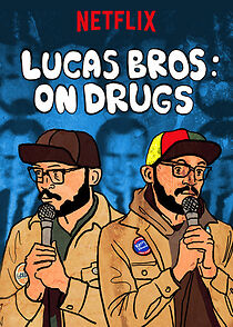 Lucas Brothers: On Drugs (TV Special 2017) (2017)