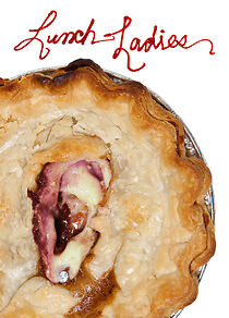 Lunch Ladies (Short 2017) (2017)