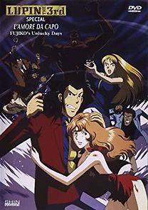 Lupin III: Da Capo of Love - Fujiko's Unlucky Days (2005)