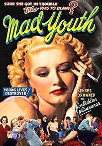 Mad Youth (1940)