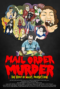 Mail Order Murder: The Story of W.A.V.E. Productions (2020)