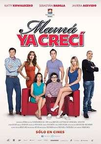 Mamá Ya Crecí (2014)