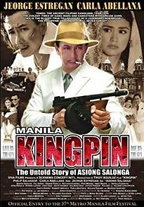 Manila Kingpin: The Asiong Salonga Story (2011)