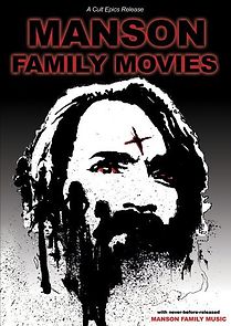 Manson Family Movies (1984)