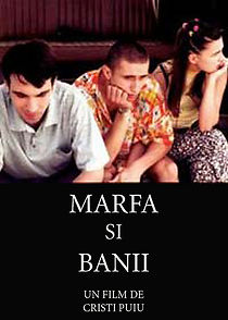 Marfa si banii (2004)