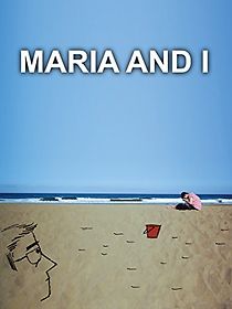 Maria and I (2010)