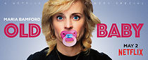 Maria Bamford: Old Baby (TV Special 2017) (2017)