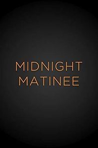 Matinee (2019)