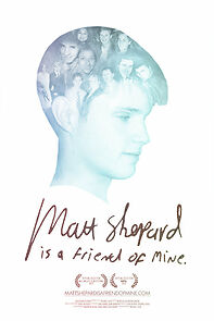 Matt Shepard Is a Friend of Mine (2015)