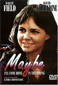 Maybe I'll Come Home in the Spring (1971)