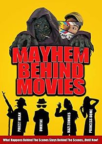 Mayhem Behind Movies (2012)