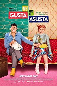 Me gusta, pero me asusta (2017)